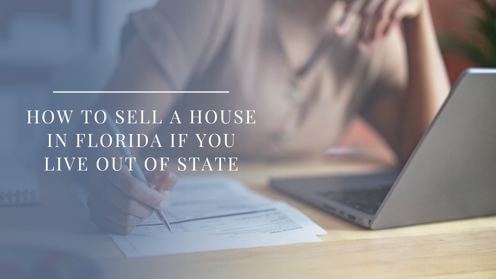 Adult child managing Florida property sale remotely using laptop and documents