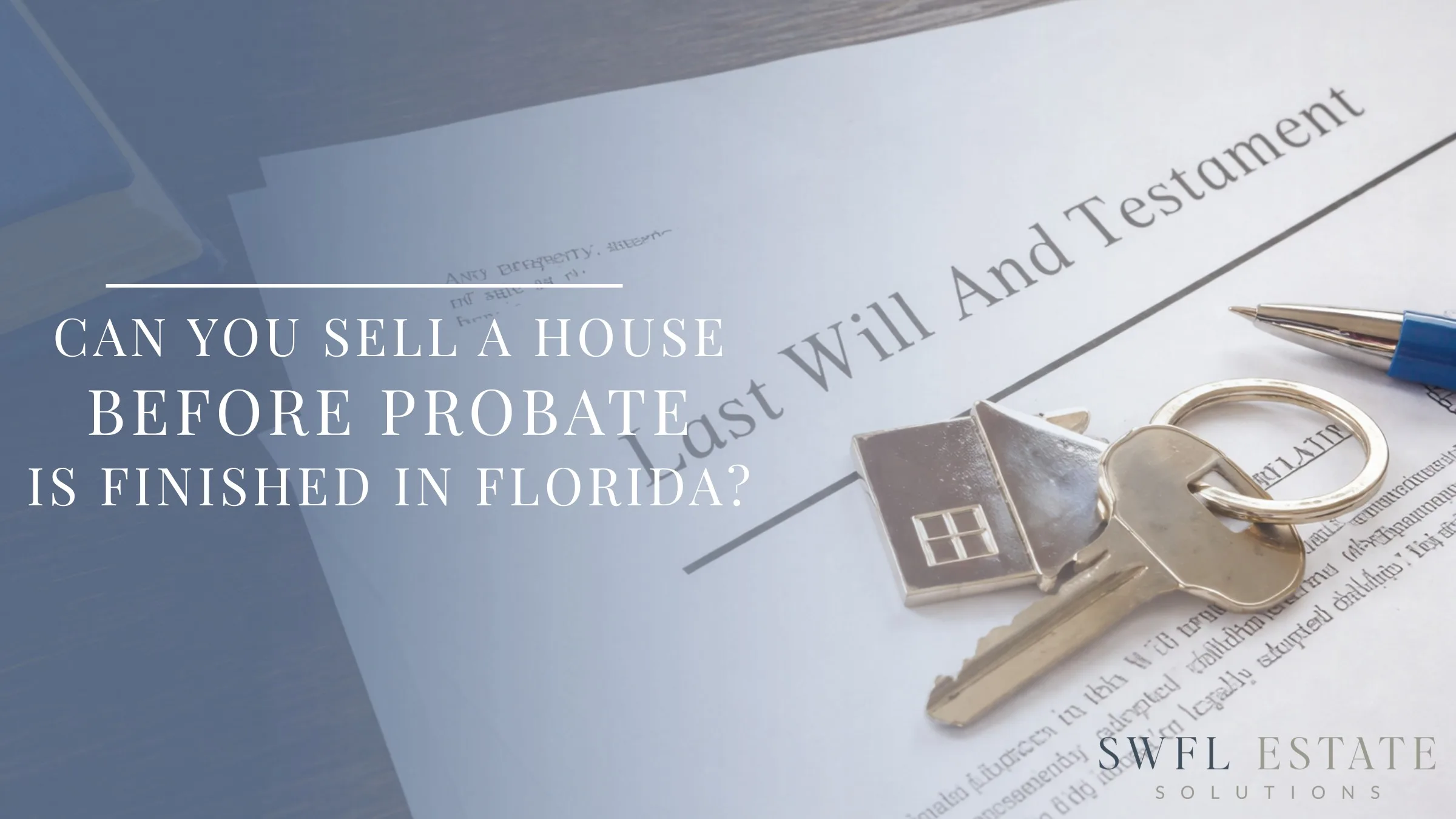 For sale sign in front of a Florida home during the probate process