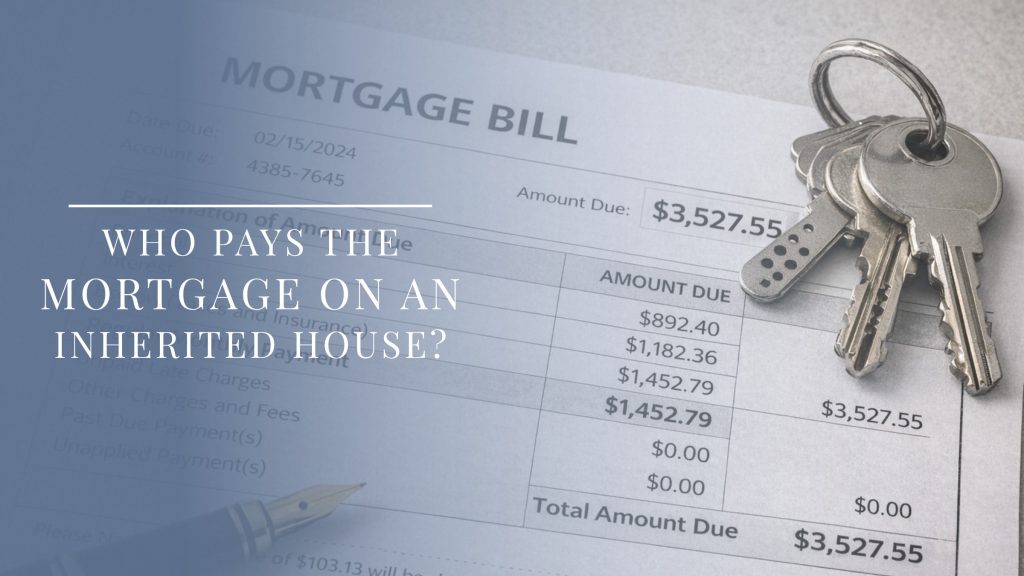 Mortgage bill and house keys representing who pays the mortgage on an inherited house in Florida